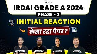 IRDAI Grade A 2024 Phase 2 Exam Analysis |IRDAI 2024 Phase 2 Exam Review |IRDAI Exam Level |EduTap