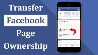 How to Transfer Facebook Page Ownership to Another FB Account? Change Facebook Page Admin