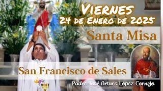  MISA DE HOY viernes 24 de Enero 2025 - Padre Arturo Cornejo