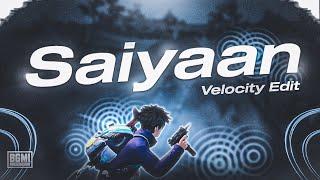 Saiyaan Bgmi Velocity Montage | Best Soothing Edit ️ | Pubg Montage | Ib @justdv