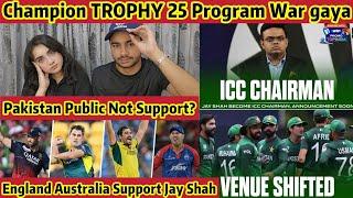 Why ENGLAND Australia Support Jay Shah? Champion Trophy Bhool Jao Pak Main Ab Jay Shah ICC Chairman