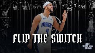 EP. 401 - Flip The Switch - Orlando Magic Podcast