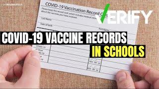 VERIFY: Do schools keep student COVID-19 vaccine records?