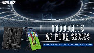 AF PLUS Series Outdoor LED Display: 10000nits High Brightness, 50% Energy Saving