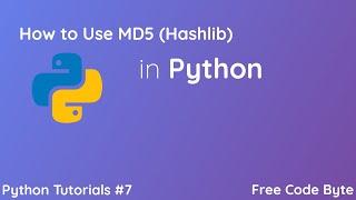 How to use MD5 (Hashlib) in Python - Free Code Byte