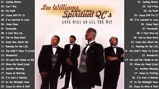 Lee Williams & The Spiritual QC's Masterpieces in 2024 - The Best Classic Gospel Songs