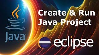 How to create and run a Java project in Eclipse IDE | Java program in Eclipse