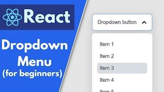 Make a Dropdown Menu in React | Beginners Tutorial