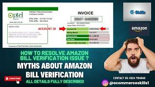 Myths About Amazon Bill Verification Issue How To Resolve Amazon Bill Issue Fully Described #amazon