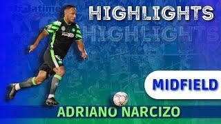 HIGHLIGHTS - ADRIANO NARCIZO