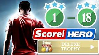 Score! Hero - DELUXE TROPHY Event - level 1 to 18 Walkthrough  - 3 Stars