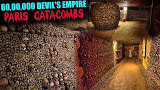 60 Million Dead Bodies - Paris Catacombs Explained| MVS Facts English