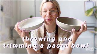 Throwing and trimming a pasta bowl | MAE CERAMICS