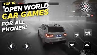 Top 10 New Car Games with Beautiful Open-World Graphics That Run on Any Phone • Android & iOS 2025