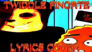 TWIDDLEFINGER - LYRICS SECTION COVER