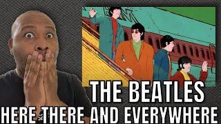 First Time Hearing | The Beatles - Here, There And Everywhere Reaction