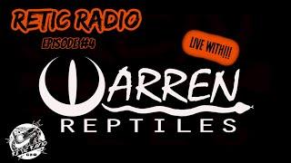 Retic Radio - Episode #4 - Travis Warren of Warren Reptiles