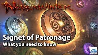 Neverwinter: Signet of Patronage what you need to know