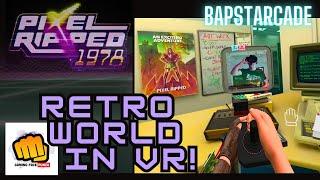 Pixel Ripped 1978 - Amazing Retro VR experience