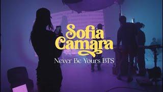 Sofia camara - Never be yours ( bts video )
