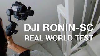 DJI Ronin-SC Real World Test