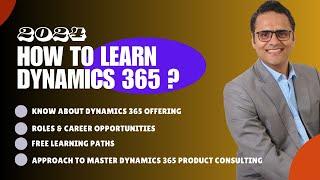 Learning Paths to Master Dynamics 365 | Dynamics 365 Consultant | CRM| ERP | D365 Career | Microsoft