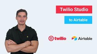 Save data from Twilio Studio to Airtable