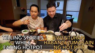 BEST HOMEMADE HOTPOT! | We ate hotpot while telling stories | KUYA JAKE