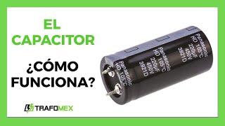 QUE ES UN CAPACITOR Y COMO FUNCIONA  capacitores 