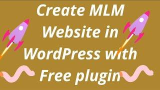 How to Create MLM Website with WordPress in Free | Create MLM Website in WordPress with Free plugin