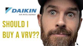 Should I Buy a DAIKIN VRV LIFE?!