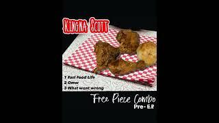 Fast Food Life by Kingna Scott (ft. Alec Poletsky on lead)