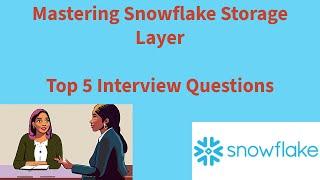 Snowflake Storage Layer frequently asked Interview Questions #snowflake #micropartition #database