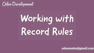 Record Rules in Odoo