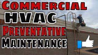 Commercial HVAC Preventative Maintenance