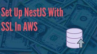 Setup NestJS Application with SSL in AWS