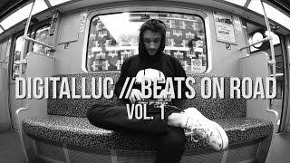 ear-sight // digitalluc // Beats on Road # 1 (DLTLLY)