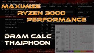 How to maximize Ryzen 3000 memory performance and all things Zen - Typhoon Burner and DRAM Tool