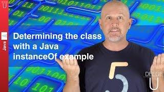 Determining class with a Java instanceOf example - 032