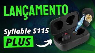 Novo Syllable S115 Plus | TAMBÉM RECEBEU UM ÓTIMO UPGRADE!!