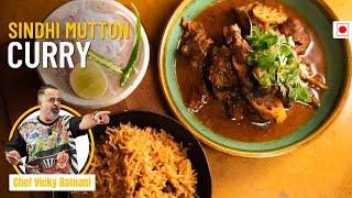 Authentic Sindhi Mutton Curry & Bhugal Rice Recipe | Sindh's Culinary Legacy | Chef Vicky Ratnani