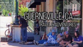 Visiting Quirky Guerneville, CA...Cinematic Travels & Adventures