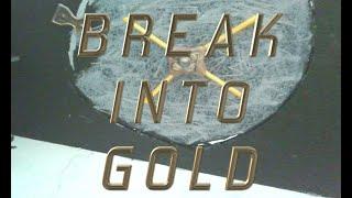 Break Into Gold - CLAYMOVIE