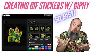 Create GIF Stickers in Minutes w/ Giphy Creator!