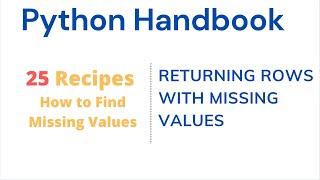 How to Find Rows with missing values in Python Pandas Dataset