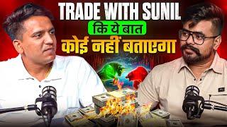 An Option Buyer Zero to Become CROREPATI | @Tradewithsunil  Podcast