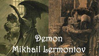 The Art of Demons inspired by Lermontov's poem Demon (1829-1839)