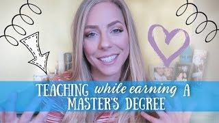Teachers As Students | Getting Your Master's Degree as a Teacher