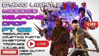 Dying Light 2 PS4-PS5 Modded Weapons Drop Pt 163