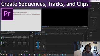 Premiere Scripting Tutorial: Create Sequences, Tracks, and Clips